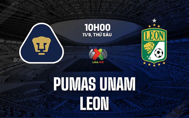 Nhận định UNAM Pumas vs Club Leon: Cân bằng tại vòng 7 Liga MX Apertura | OK9